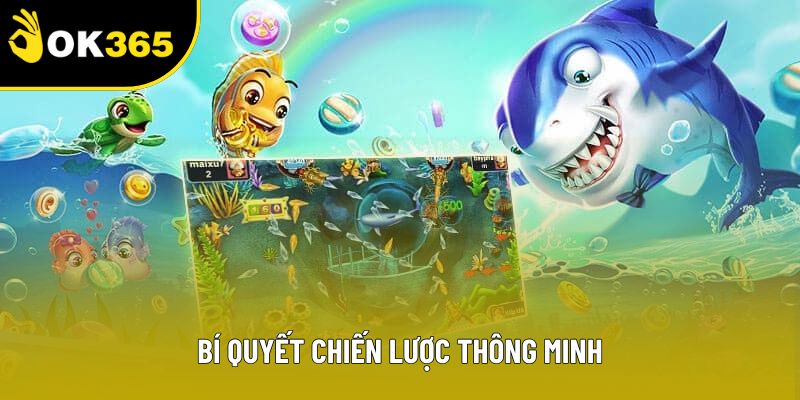 Bí quyết chiến lược thông minh
