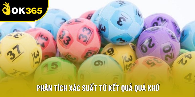 Phân tích xác suất từ kết quả quá khứ