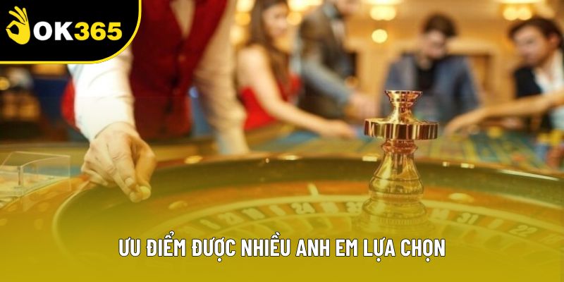 Ưu điểm được nhiều anh em lựa chọn